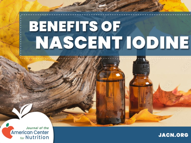 Benefits of Nascent Iodine and Foods That Contain It - Journal of the